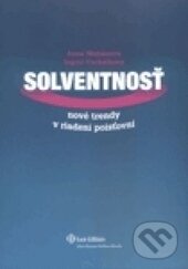 Solventnosť - Ingrid Vachálková, Anna Majtánová, Wolters Kluwer (Iura Edition), 2009