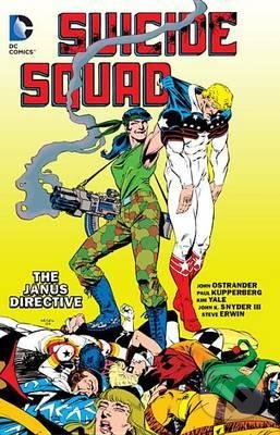 Kniha: Suicide Squad (Volume 4) (John Ostrander). DC Comics, 2016 Kniha: Suicide Squad (Volume 4) (John Ostrander). DC Comics, 2016