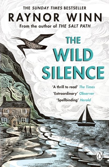 Kniha: The Wild Silence (Raynor Winn). Penguin Books, 2021 Kniha: The Wild Silence (Raynor Winn). Penguin Books, 2021