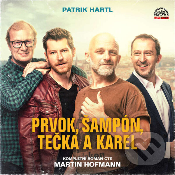 Audiokniha: Prvok, Šampón, Tečka a Karel (Patrik Hartl). SUPRAPHON MUSIC a.s., 2021 Audiokniha: Prvok, Šampón, Tečka a Karel (Patrik Hartl). SUPRAPHON MUSIC a.s., 2021