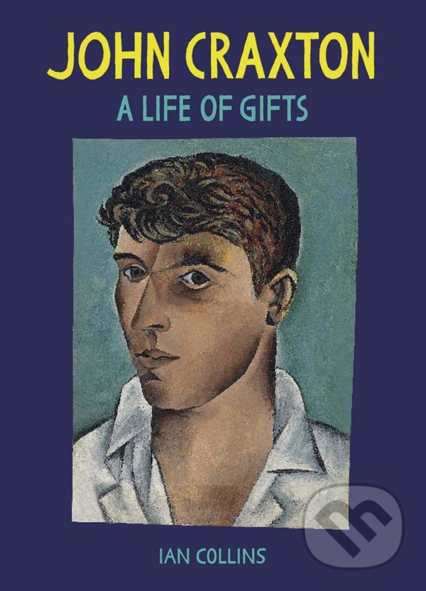 Kniha: John Craxton (Ian Collins). Yale University Press, 2021 Kniha: John Craxton (Ian Collins). Yale University Press, 2021