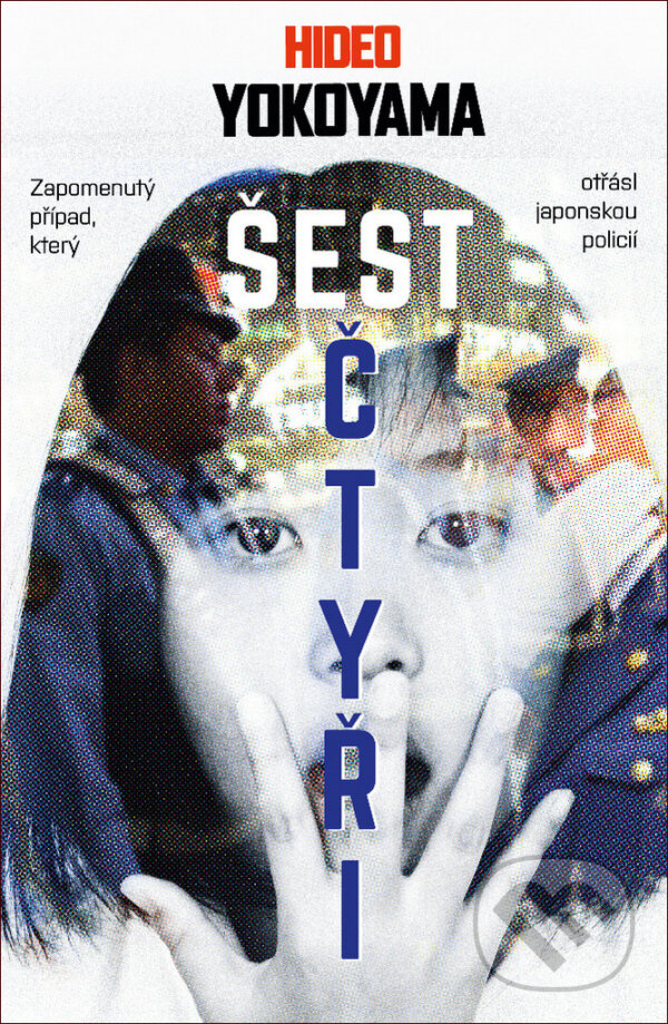 E-kniha: Šest čtyři (Hideo Yokoyama). Edice knihy Omega, 2019 E-kniha: Šest čtyři (Hideo Yokoyama). Edice knihy Omega, 2019