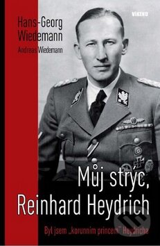 Kniha: Můj strýc, Reinhard Heydrich (Hans Georg Wiedemann). Víkend, 2010 Kniha: Můj strýc, Reinhard Heydrich (Hans Georg Wiedemann). Víkend, 2010