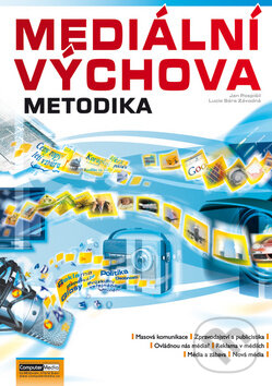 Kniha: Mediální výchova - Cvičebnice (Metodika) (Jan Pospíšil). Computer Media, 2010 Kniha: Mediální výchova - Cvičebnice (Metodika) (Jan Pospíšil). Computer Media, 2010