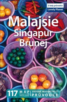 Kniha: Malajsie, Singapur, Brunej (Svojtka&Co.). Svojtka&Co., 2010 Kniha: Malajsie, Singapur, Brunej (Svojtka&Co.). Svojtka&Co., 2010