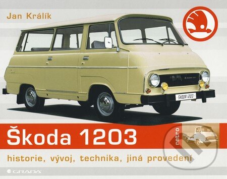 Škoda 1203 - Jan Králík, Grada, 2010