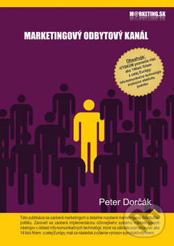Kniha: Marketingový odbytový kanál (Peter Dorčák). EZO, 2010 Kniha: Marketingový odbytový kanál (Peter Dorčák). EZO, 2010