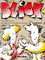 Kniha: Blick 2: Lehrbuch (Max Hueber Verlag). Max Hueber Verlag, 1997 Kniha: Blick 2: Lehrbuch (Max Hueber Verlag). Max Hueber Verlag, 1997