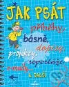 Kniha: Jak psát příbehy, básně, dopisy, projekty, reportáže, e-maily a další (Anne Faundezová). Perfekt, 2010 Kniha: Jak psát příbehy, básně, dopisy, projekty, reportáže, e-maily a další (Anne Faundezová). Perfekt, 2010