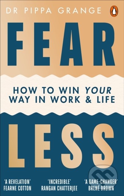 Kniha: Fear Less (Pippa Grange). Vermilion, 2021 Kniha: Fear Less (Pippa Grange). Vermilion, 2021