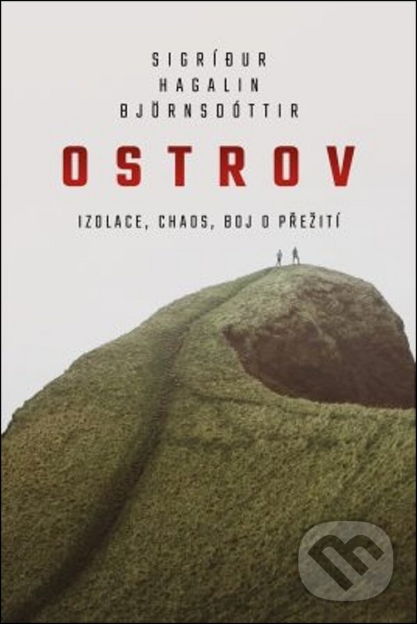 E-kniha: Ostrov (Sigríđur Hagalín Björnsdóttir). Fobos, 2019 E-kniha: Ostrov (Sigríđur Hagalín Björnsdóttir). Fobos, 2019