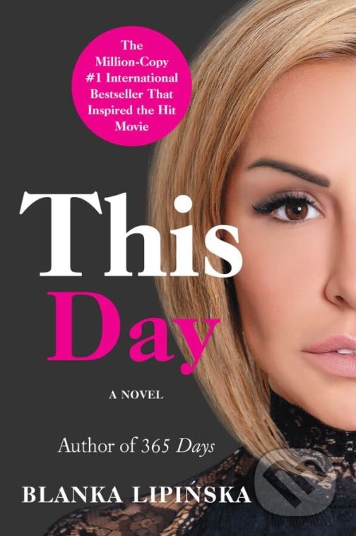 Kniha: This Day (Blanka Lipińska). Simon & Schuster, 2021 Kniha: This Day (Blanka Lipińska). Simon & Schuster, 2021