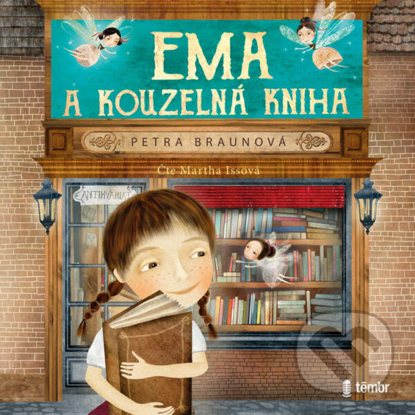 Audiokniha: Ema a kouzelná kniha (Petra Braunová). Témbr, 2021 Audiokniha: Ema a kouzelná kniha (Petra Braunová). Témbr, 2021