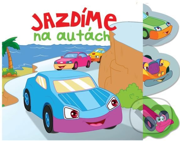 Kniha: Jazdíme na autách (Foni book). Foni book, 2021 Kniha: Jazdíme na autách (Foni book). Foni book, 2021