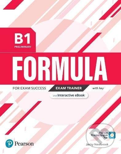 Kniha: Formula B1 - Preliminary Exam Trainer with key (Jacky Newbrook). Pearson, Longman, 2021 Kniha: Formula B1 - Preliminary Exam Trainer with key (Jacky Newbrook). Pearson, Longman, 2021