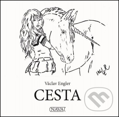 Kniha: Cesta (Václav Engler). Nava, 2021 Kniha: Cesta (Václav Engler). Nava, 2021