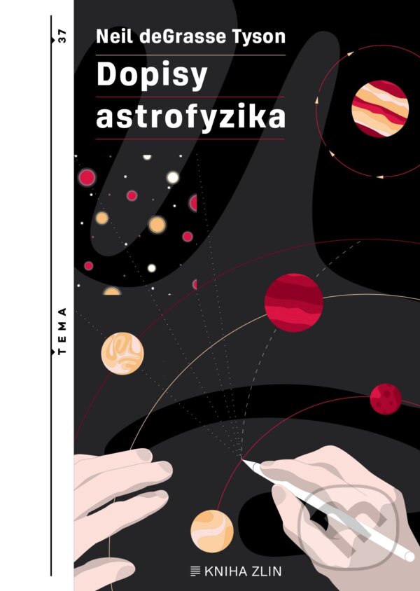 E-kniha: Dopisy astrofyzika (Neil deGrasse Tyson). Kniha Zlín, 2021 E-kniha: Dopisy astrofyzika (Neil deGrasse Tyson). Kniha Zlín, 2021