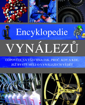 Kniha: Encyklopedie vynálezů (Slovart CZ). Slovart CZ, 2010 Kniha: Encyklopedie vynálezů (Slovart CZ). Slovart CZ, 2010