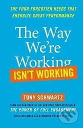 Kniha: The Way We're Working Isn't Working (Free Press). Free Press Kniha: The Way We're Working Isn't Working (Free Press). Free Press