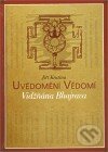 Kniha: Uvědomění Vědomí (Jiří Krutina). Krutina - Vacek, 2010 Kniha: Uvědomění Vědomí (Jiří Krutina). Krutina - Vacek, 2010