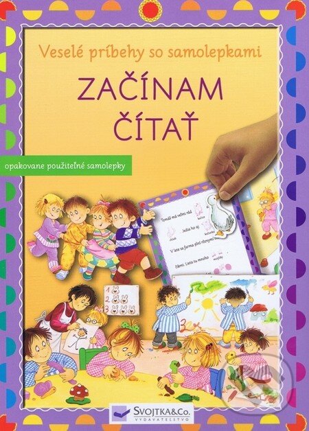 Kniha: Začínam čítať (Svojtka&Co.). Svojtka&Co., 2010 Kniha: Začínam čítať (Svojtka&Co.). Svojtka&Co., 2010