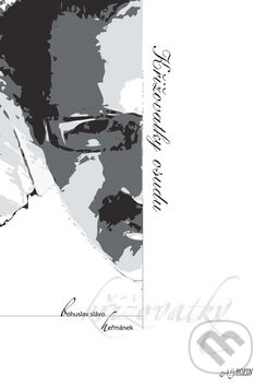 Kniha: Křižovatky osudu (Bohuslav Heřmánek). Agrofin, 2010 Kniha: Křižovatky osudu (Bohuslav Heřmánek). Agrofin, 2010