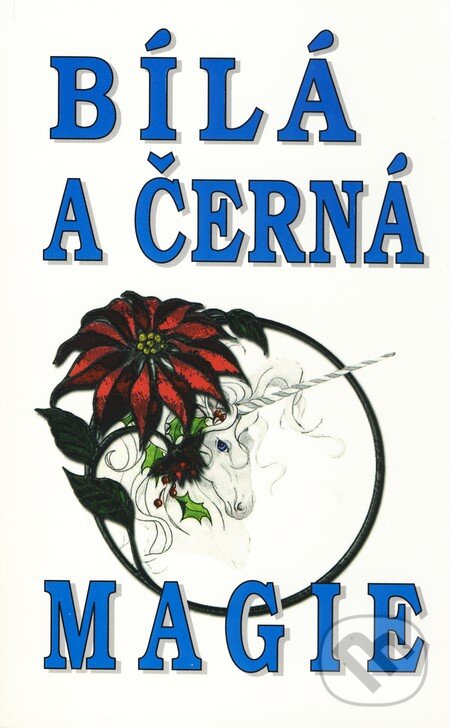 Kniha: Bíla a černá magie (Ivan Igorovič Znachar). Eko-konzult, 2010 Kniha: Bíla a černá magie (Ivan Igorovič Znachar). Eko-konzult, 2010