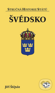Kniha: Švédsko (Jiří Štěpán). Libri, 2010 Kniha: Švédsko (Jiří Štěpán). Libri, 2010