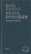 Kniha: Vrata dokořán (Sváťa Karásek). Kalich, 2010 Kniha: Vrata dokořán (Sváťa Karásek). Kalich, 2010