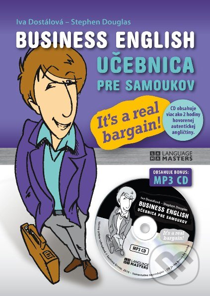 Business English - Učebnica pre samoukov + MP3 - Iva Dostálová, Stephen Douglas, Eastone Books