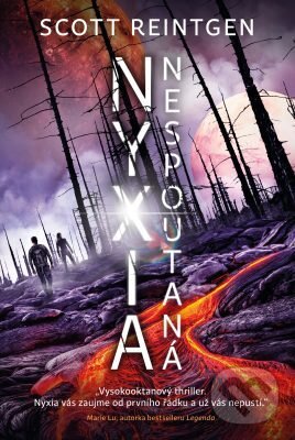 E-kniha: Nyxia nespoutaná (Scott Reintgen). King Cool, 2019 E-kniha: Nyxia nespoutaná (Scott Reintgen). King Cool, 2019