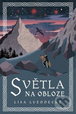 E-kniha: Světla na obloze (Lisa Lueddecke). King Cool, 2019 E-kniha: Světla na obloze (Lisa Lueddecke). King Cool, 2019