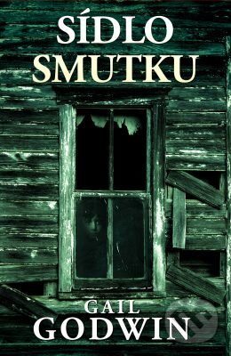 E-kniha: Sídlo smutku (Gail Godwin). Edice knihy Omega, 2018 E-kniha: Sídlo smutku (Gail Godwin). Edice knihy Omega, 2018
