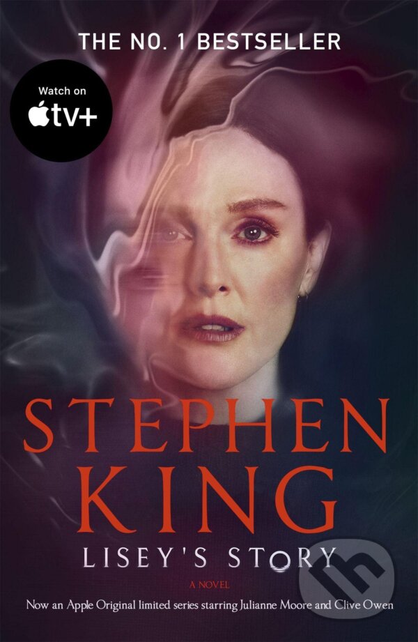Kniha: Lisey´s Story (Stephen King). Hodder and Stoughton, 2021 Kniha: Lisey´s Story (Stephen King). Hodder and Stoughton, 2021