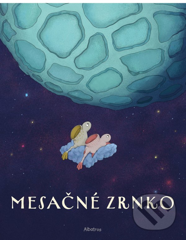 Kniha: Mesačné zrnko (Katarína Macurová). Albatros SK, 2021 Kniha: Mesačné zrnko (Katarína Macurová). Albatros SK, 2021