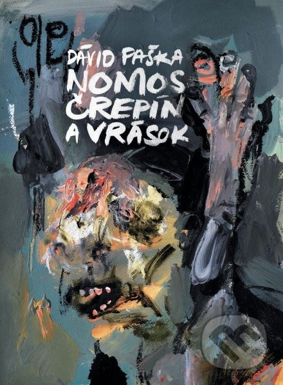 Kniha: Nomos črepín a vrások (Dávid Paška). DuBari, 2021 Kniha: Nomos črepín a vrások (Dávid Paška). DuBari, 2021