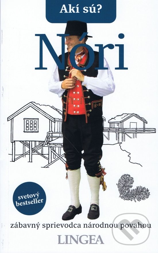 Kniha: Akí sú? Nóri (Lingea). Lingea, 2021 Kniha: Akí sú? Nóri (Lingea). Lingea, 2021