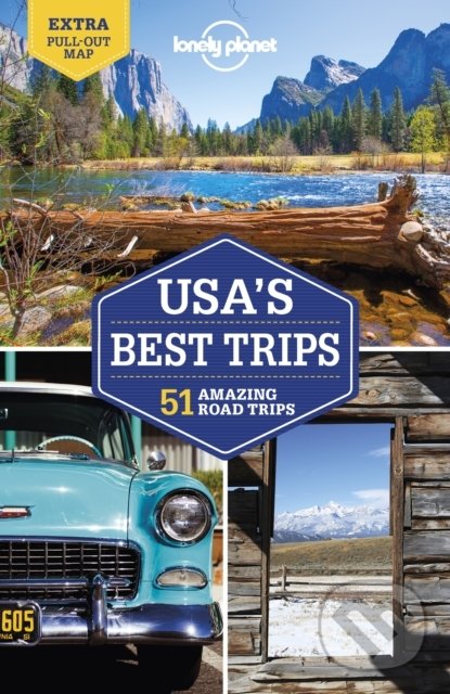 Kniha: USA's Best Trips (Lonely Planet). Lonely Planet, 2021 Kniha: USA's Best Trips (Lonely Planet). Lonely Planet, 2021