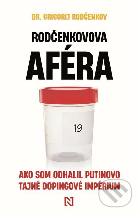 E-kniha: Rodčenkovova aféra (Grigorij Rodčenkov). N Press, 2021 E-kniha: Rodčenkovova aféra (Grigorij Rodčenkov). N Press, 2021
