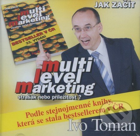 Audiokniha: Multi Level Marketing (Ivo Toman). Taxus International Audiokniha: Multi Level Marketing (Ivo Toman). Taxus International