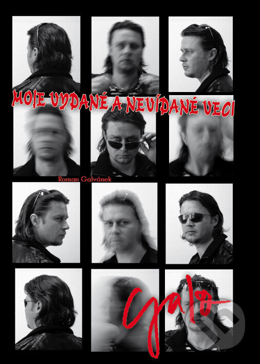 Kniha: Moje vydané a nevidané veci (Roman Galvánek). FIDAT, s. r. o., 2010 Kniha: Moje vydané a nevidané veci (Roman Galvánek). FIDAT, s. r. o., 2010