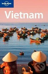 Vietnam - Nick Ray, Lonely Planet, 2009
