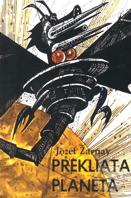 Kniha: Prekliata planéta (Jozef Žarnay). KASO Technologies, 2007 Kniha: Prekliata planéta (Jozef Žarnay). KASO Technologies, 2007