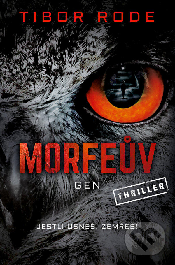 E-kniha: Morfeův gen (Tibor Rode). Vendeta, 2019 E-kniha: Morfeův gen (Tibor Rode). Vendeta, 2019