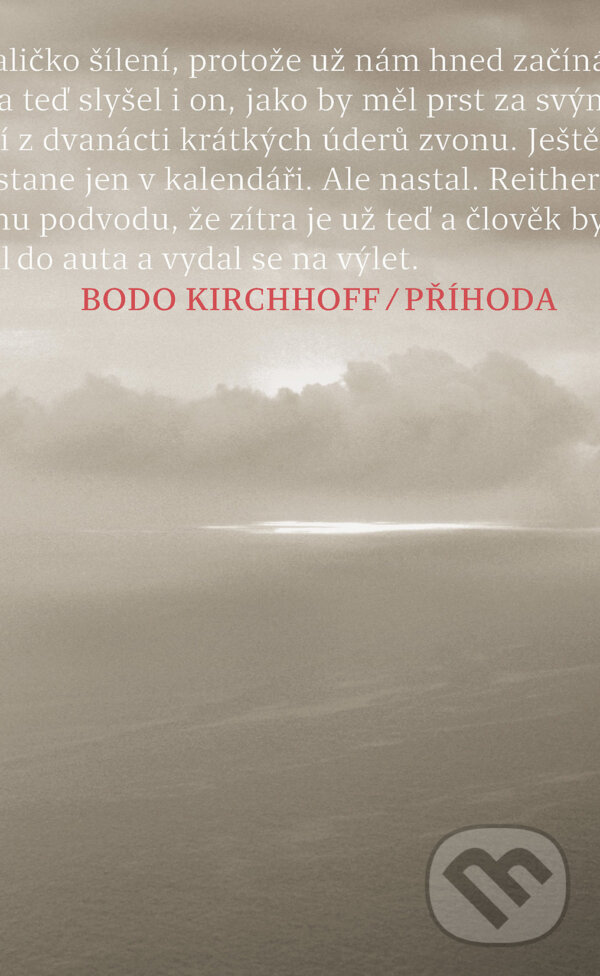 E-kniha: Příhoda (Bodo Kirchhoff). Akropolis E-kniha: Příhoda (Bodo Kirchhoff). Akropolis