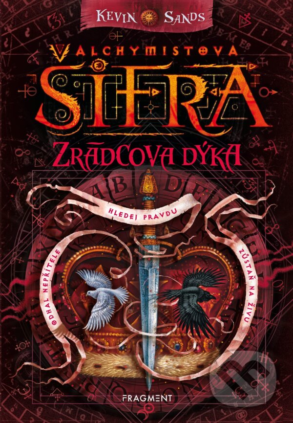 Kniha: Alchymistova šifra: Zrádcova dýka (Kevin Sands). Nakladatelství Fragment, 2021 Kniha: Alchymistova šifra: Zrádcova dýka (Kevin Sands). Nakladatelství Fragment, 2021