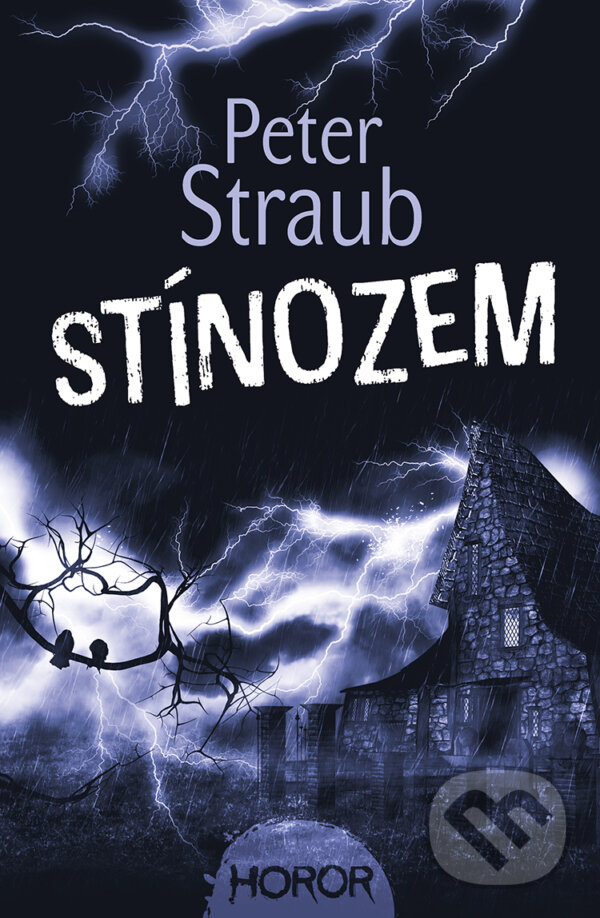 E-kniha: Stínozem (Peter Straub). Fobos, 2020 E-kniha: Stínozem (Peter Straub). Fobos, 2020