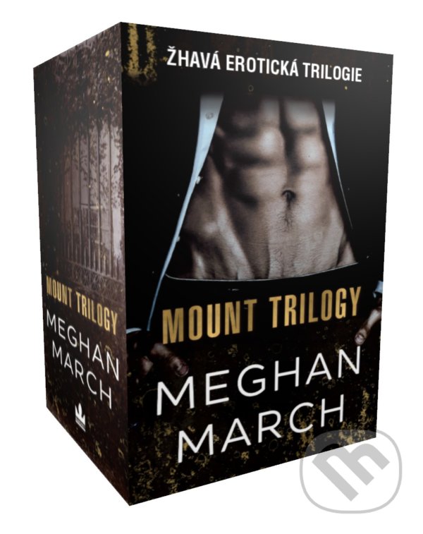 Kniha: Mount Trilogy (kompletní trilogie v boxu) (Meghan March). Baronet, 2021 Kniha: Mount Trilogy (kompletní trilogie v boxu) (Meghan March). Baronet, 2021
