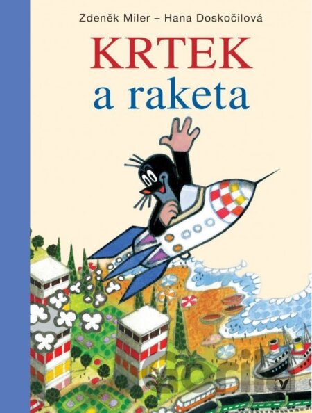 Kniha: Krtek a raketa (Hana Doskočilová, Zdeněk Miler) za 10,42