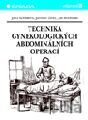 Technika gynekologických abdominálních operací